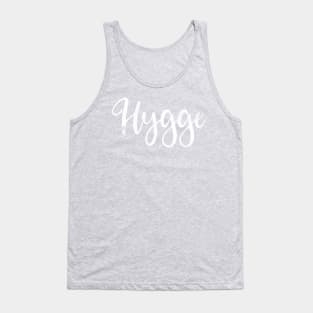 Hygge - Comfy by design Tank Top